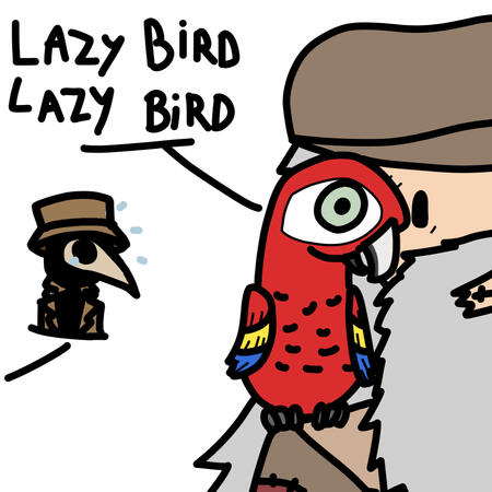 Lazy Bird DND, April 1st